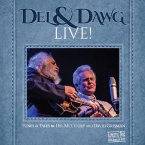 Del & Dawg Live!