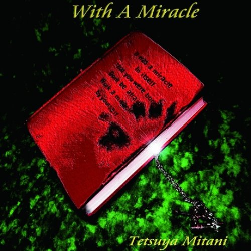With A Miracle