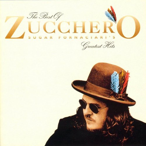 The best of Zucchero Greatest Hits