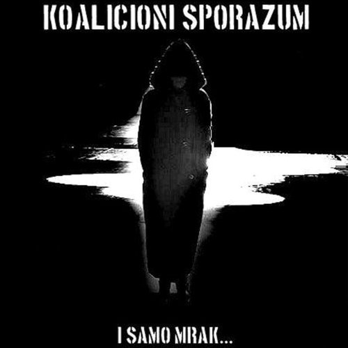I samo mrak...