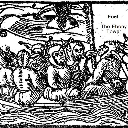 Foul / The Ebony Tower