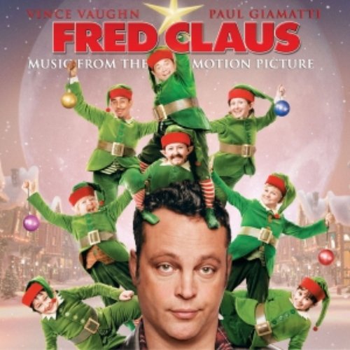 Music From The Motion Picture Fred Claus