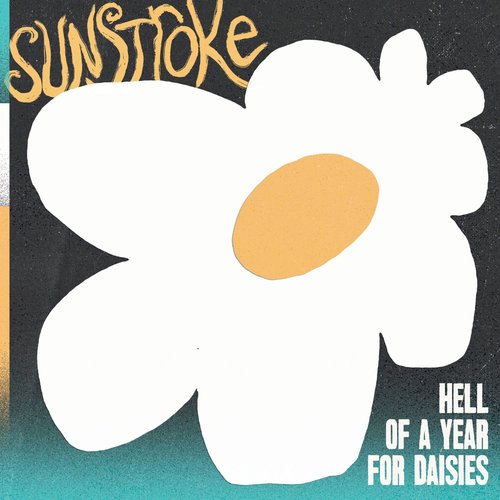 Hell of a Year for Daisies - Single