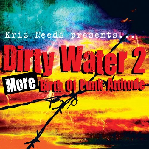 Dirty Water 2: More Birth of Punk Attitude