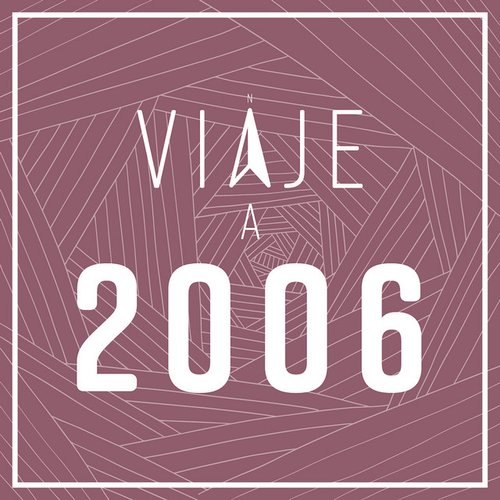 Viaje a 2006