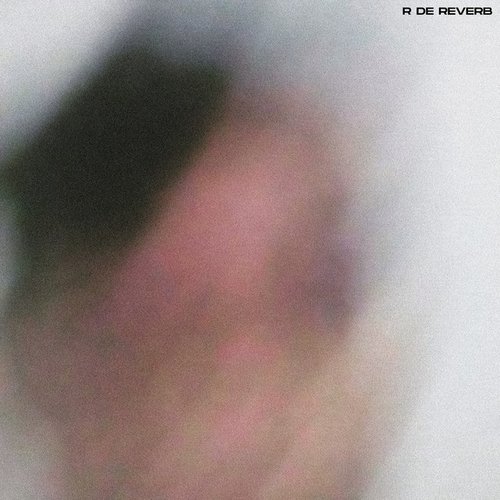 R de Reverb - EP