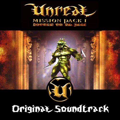 Unreal : Return To Na Pali Original Soundtrack