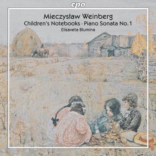 Weinberg: Children's Notebooks / Piano Sonata No. 1