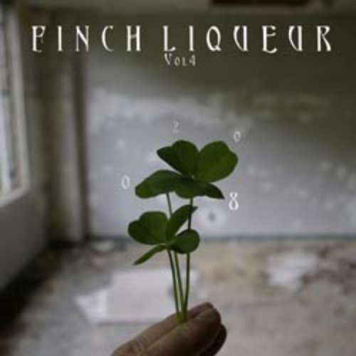 Finch Liqueur Vol4 2008
