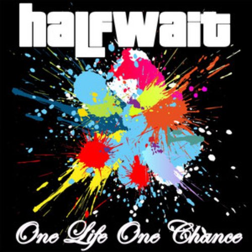 One Life One Chance - EP