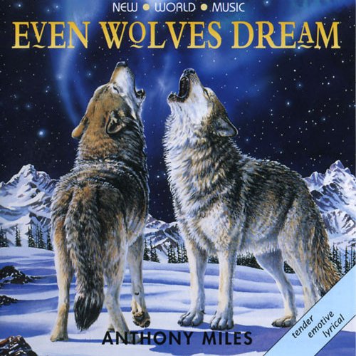 Even Wolves Dream