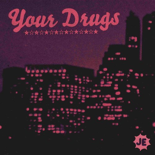 Your Drugs