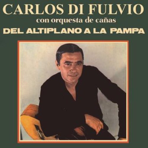 Del Altiplano A La Pampa