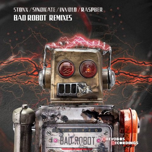 Bad Robot Remixes