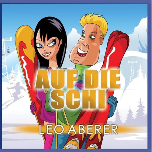 Auf Die Schi