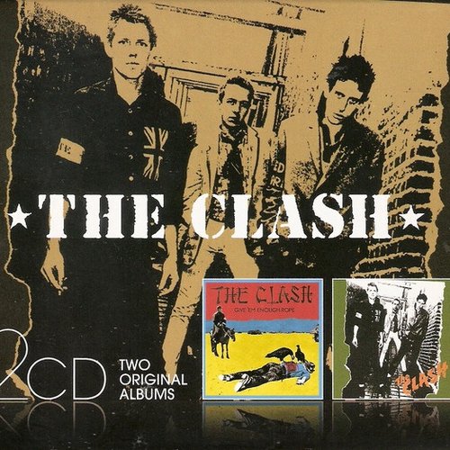 Give 'Em Enough Rope / The Clash