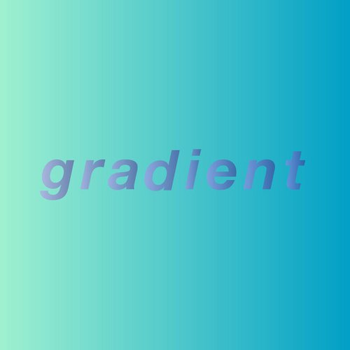 Gradient - Single