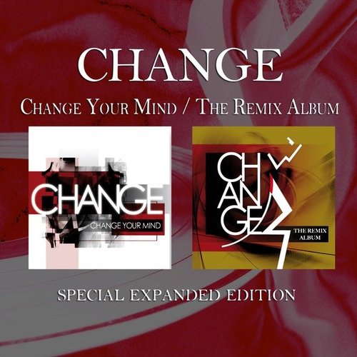 Change of Heart / Turn On Your Radio (Special Expanded Edition) — Change |  Last.fm