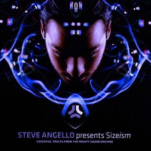 Steve Angello Presents Sizeism