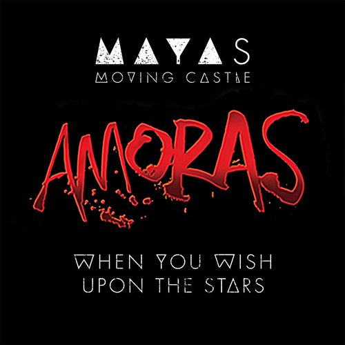 When You Wish Upon The Stars (Amoras)