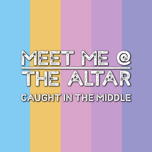 Caught in the Middle - Single