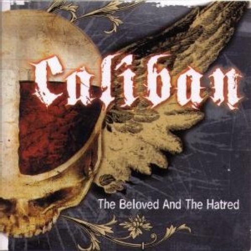 The Beloved And The Hatred
