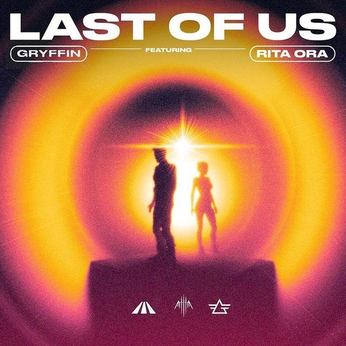 LAST OF US (feat. Rita Ora)