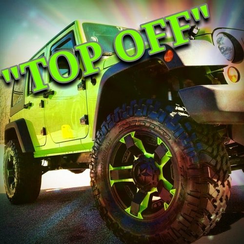 Top Off - Single