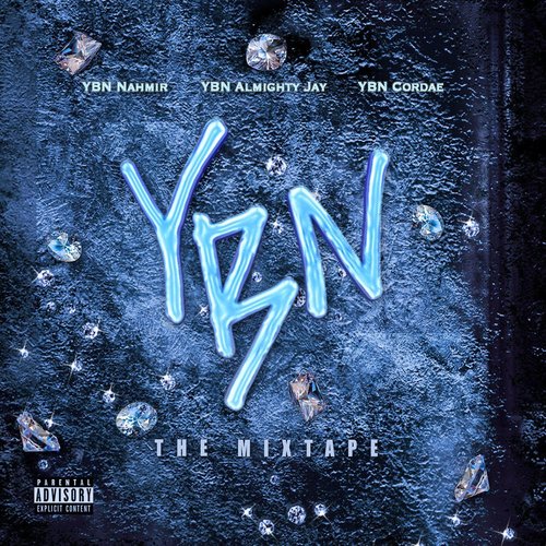 YBN: The Mixtape