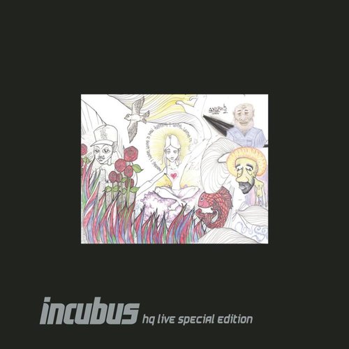 Incubus HQ Live Special Edition