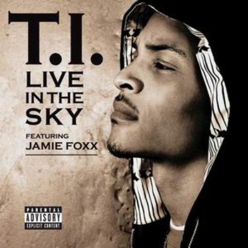 Live In The Sky Feat. Jamie Foxx