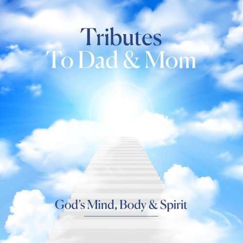 Tributes To Dad & Mom - Single