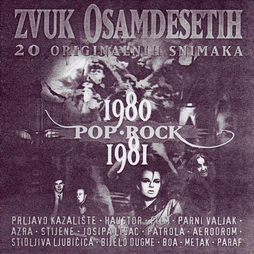 Zvuk Osamdesetih Pop Rock 1980 1981