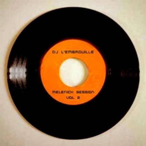 Mixotic 008 - DJ L'embrouille - Mélénik Session Vol.2