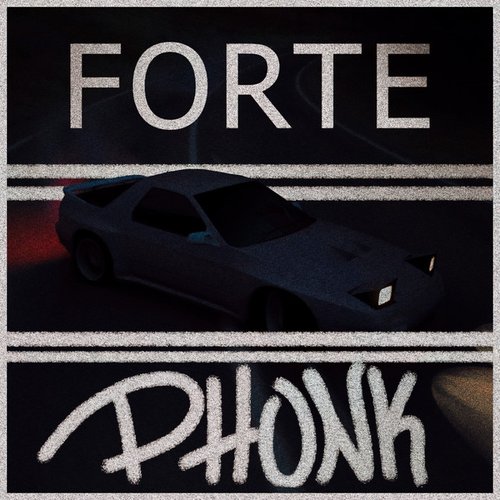Forte Phonk - Single