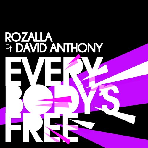 Everybody's Free (feat. David Anthony)