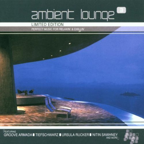 Ambient Lounge 3 (disc 1)