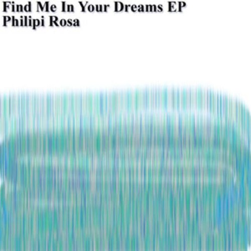 Find Me In Your Dreams