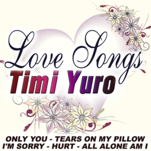 Love Songs - Timi Yuro