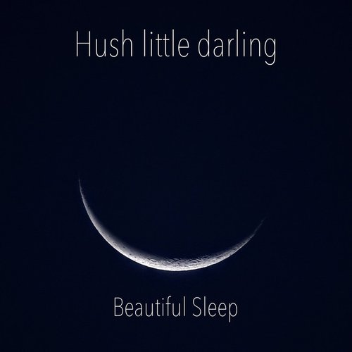 Hush Little Darling