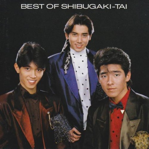 BEST OF SHIBUGAKI-TAI