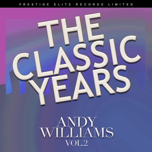 The Classic Years, Volume Two