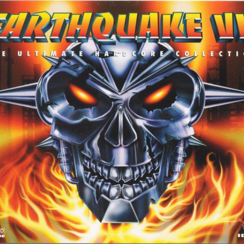 Earthquake VII (The Ultimate Hardcore Collection)