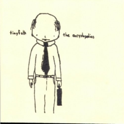 Tinyfolk & The Encyclopedias