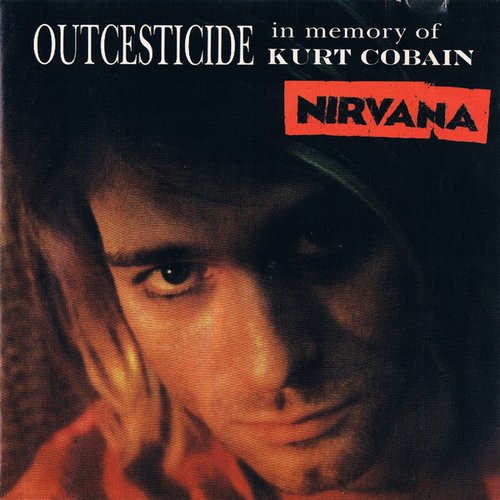 洋楽 NIRVANA OUTCESTICIDE vol 1~ 6 Outcesticide — Nirvana | Last.fm
