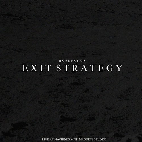 Exit Strategy EP