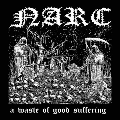 A Waste of Good Suffering