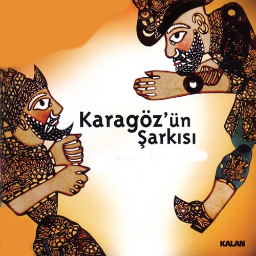 Karagöz'ün Şarkısı