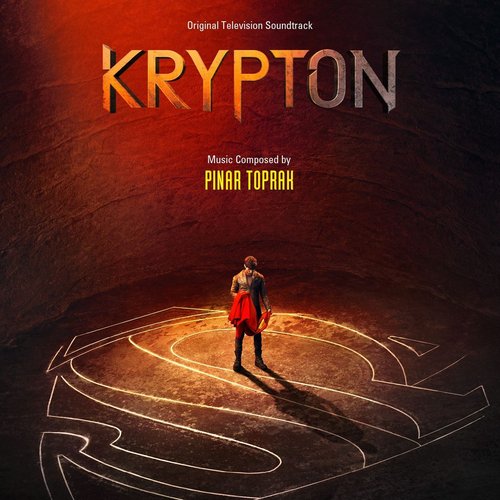 Krypton: Original Television Soundtrack (Deluxe Edition)