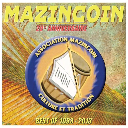 Mazincoin 20e anniversaire (Best Of 1993-2013)